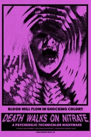 Poster Death Walks on Nitrate 2020