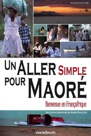 Poster Un aller simple pour Maoré 2009