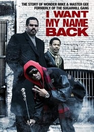 Poster I Want My Name Back 2011