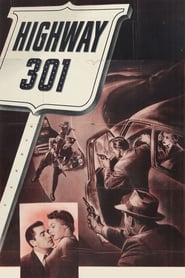 Highway 301 (1950) online ελληνικοί υπότιτλοι