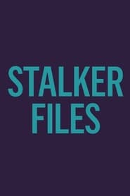 Stalker Files постер