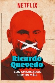 Poster Ricardo Quevedo: los amargados somos más 2019