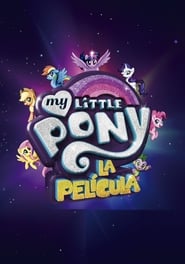 My Little Pony: La Película