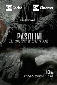 فيلم Pasolini – Il corpo e la voce 2015 مترجم أون لاين بجودة عالية