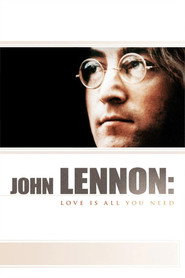 John Lennon: Love Is All You Need
