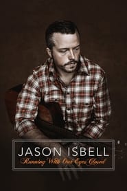 Jason Isbell: Running With Our Eyes Closed (2023)