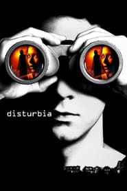 Disturbia 2007 ບໍ່ ຈຳ ກັດການເຂົ້າເຖິງຟຣີ