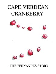 Cape Verdean Cranberry: The Fernandes Story (2025)