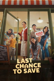 Last Chance To Save poster