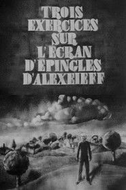 Trois exercices sur l'&eacute;cran d'&eacute;pingles d'Alexeieff (1974)