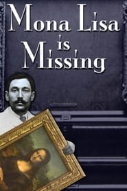 The Missing Piece: Mona Lisa, Her Thief, the True Story постер