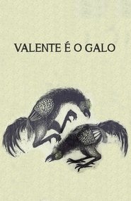 Poster Valente é o Galo 1974
