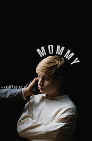 Mommy (2014)