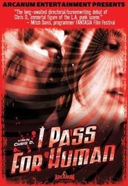 Poster I Pass for Human 2004