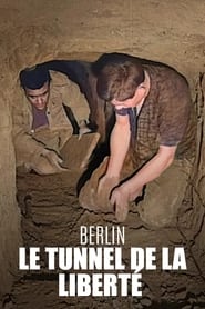 Berlin, le tunnel de la liberté streaming