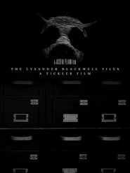 The Lysander Blackwell Files: A Tickler Film (2025)