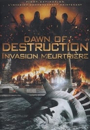 Voir Dawn of Destruction - Invasion meurtrière streaming complet gratuit | film streaming, streamizseries.net