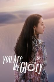 You Are My Glory постер