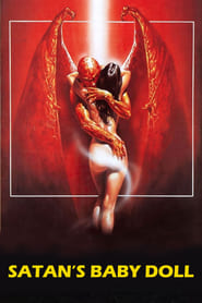 Poster Satan's Baby Doll 1982