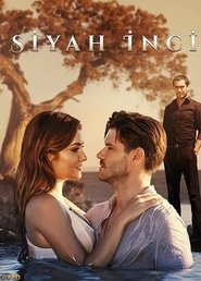 Poster Siyah İnci 2018