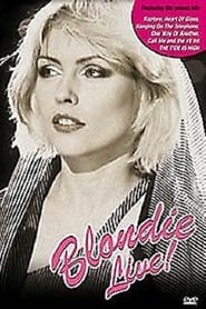 Full Cast of Blondie: Live!