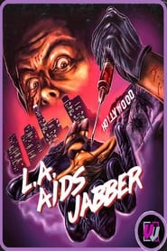 L.A. AIDS Jabber постер