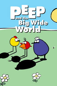 Peep and the Big Wide World poster