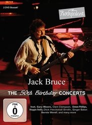 Jack Bruce - Rockpalast: The 50th Birthday Concerts