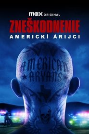 Zneškodnenie: Americkí árijci