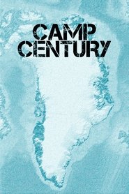 Camp Century: The Hidden City Beneath the Ice 2020 Free Unlimited Access