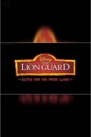 The Lion Guard: Battle for the Pride Lands (2019)