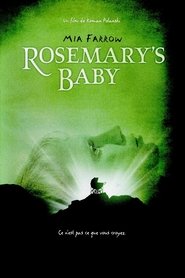 Voir Rosemary's Baby en streaming vf gratuit sur streamizseries.net site special Films streaming