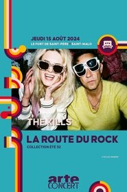 The Kills - La Route du Rock 2024 (2024)