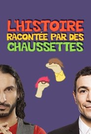 L’Histoire racontée par des chaussettes