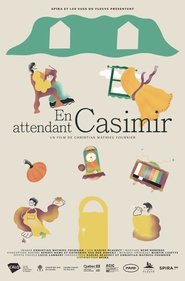 En attendant Casimir 2024 Бесплатан неограничен приступ