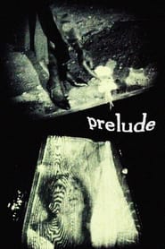 Prelude постер