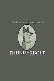 Poster 101 Dalmatians: The Further Adventures of Thunderbolt