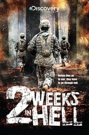 Two Weeks in Hell (2009)