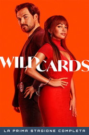 Locandina di Wild Cards Stagione 1