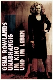 Poster Gena Rowlands — Unabhängig im Kino und im Leben