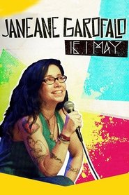 Janeane Garofalo: If I May (2016)