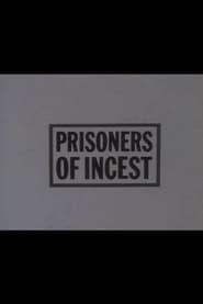 Poster Prisoners of Incest