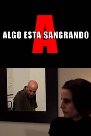 Poster Algo está sangrando