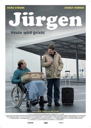 Jurgen Heute wird gelebt Kompletter Film Deutsch