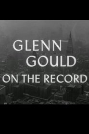 Glenn Gould: On The Record 1959