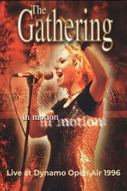 The Gathering - In Motion (Live at Dynamo Open Air 1996)