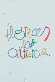 Florecen Las Alturas