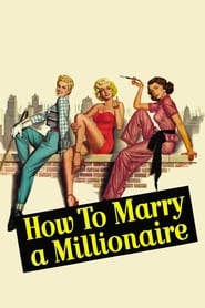 Як вийти заміж за мільйонера постер