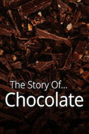 The Story of... Chocolate
