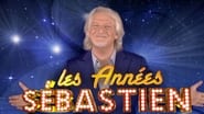 Les Années Sébastien en streaming